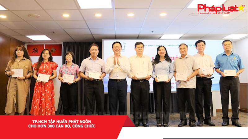 TP.HCM tập huấn phát ngôn cho hơn 300 cán bộ, công chức