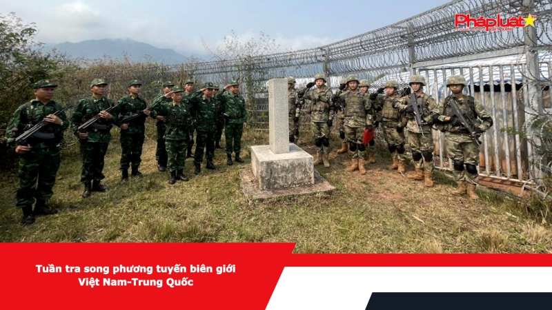 Tuần tra song phương tuyến biên giới Việt Nam-Trung Quốc