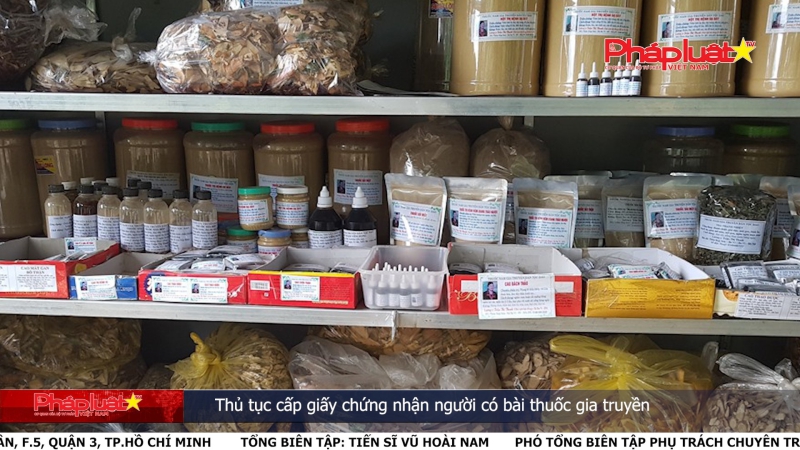 Bản tin Truyền thông Chính sách ngày 9/4/2024: Thủ tục cấp giấy chứng nhận người có bài thuốc gia truyền