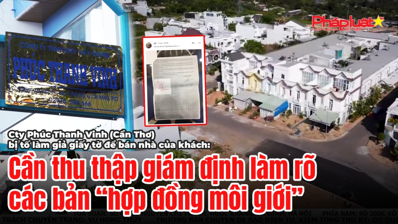 Sự việc mâu thuẫn giữa một số khách hàng và Cty Phúc Thanh Vinh (Cần Thơ): VKSND Cấp cao nhận định Phúc Thanh Vinh có hành vi 1 căn nhà, bán 2 lần