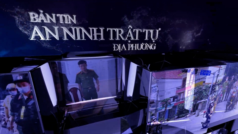 Bản tin An ninh trật tự địa phương - Ngày 15/04/2024