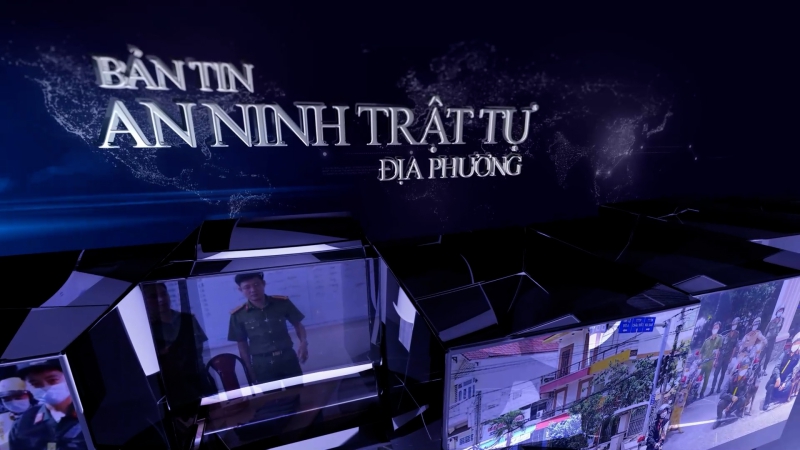 Bản tin An ninh trật tự địa phương - Ngày 18/04/2024