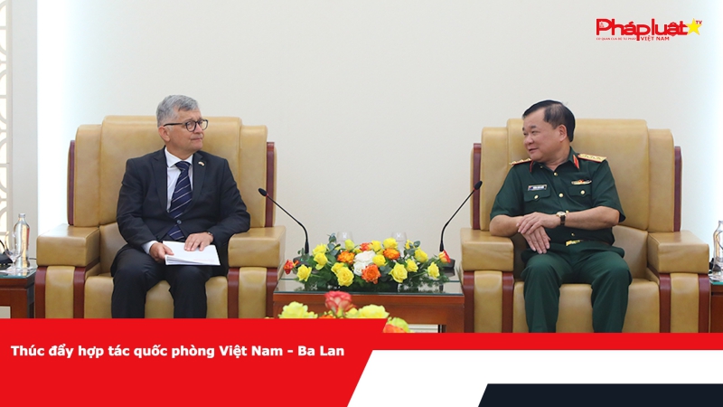 Thúc đẩy hợp tác quốc phòng Việt Nam - Ba Lan