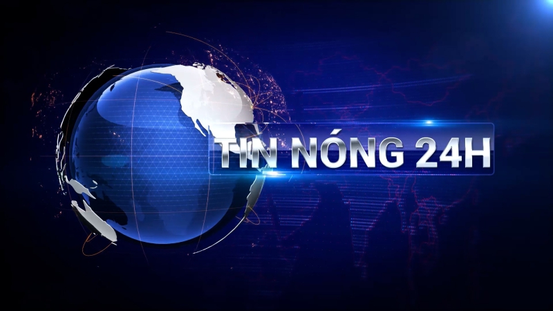 Tin nóng 24h - Ngày 26/04/2024