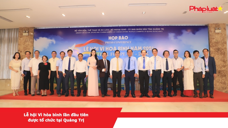 Lễ hội Vì Hòa bình lần đầu tiên được tổ chức tại Quảng Trị