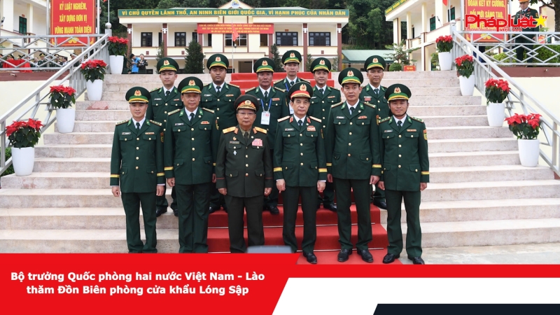 Bộ trưởng Quốc phòng hai nước Việt Nam - Lào thăm Đồn Biên phòng cửa khẩu Lóng Sập