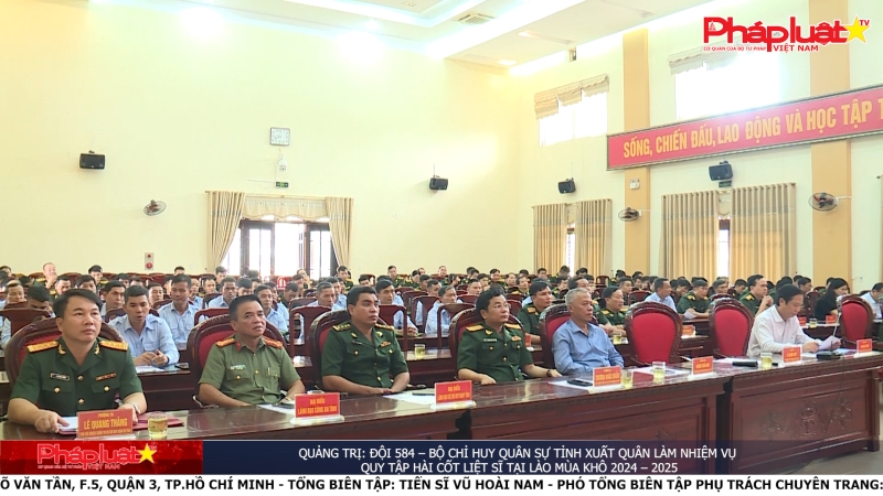 Quảng Trị: Đội 584 – Bộ Chỉ huy Quân sự tỉnh xuất quân làm nhiệm vụ quy tập hài cốt liệt sĩ tại Lào mùa khô 2024 – 2025
