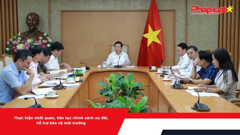 Thực hiện nhất quán, liên tục chính sách ưu đãi, hỗ trợ bảo vệ môi trường